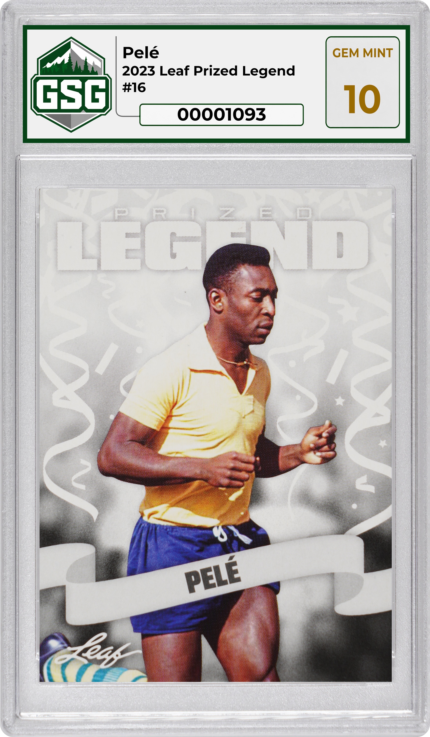 Front slab for Pelé
2023 Leaf Prized Legend
#16